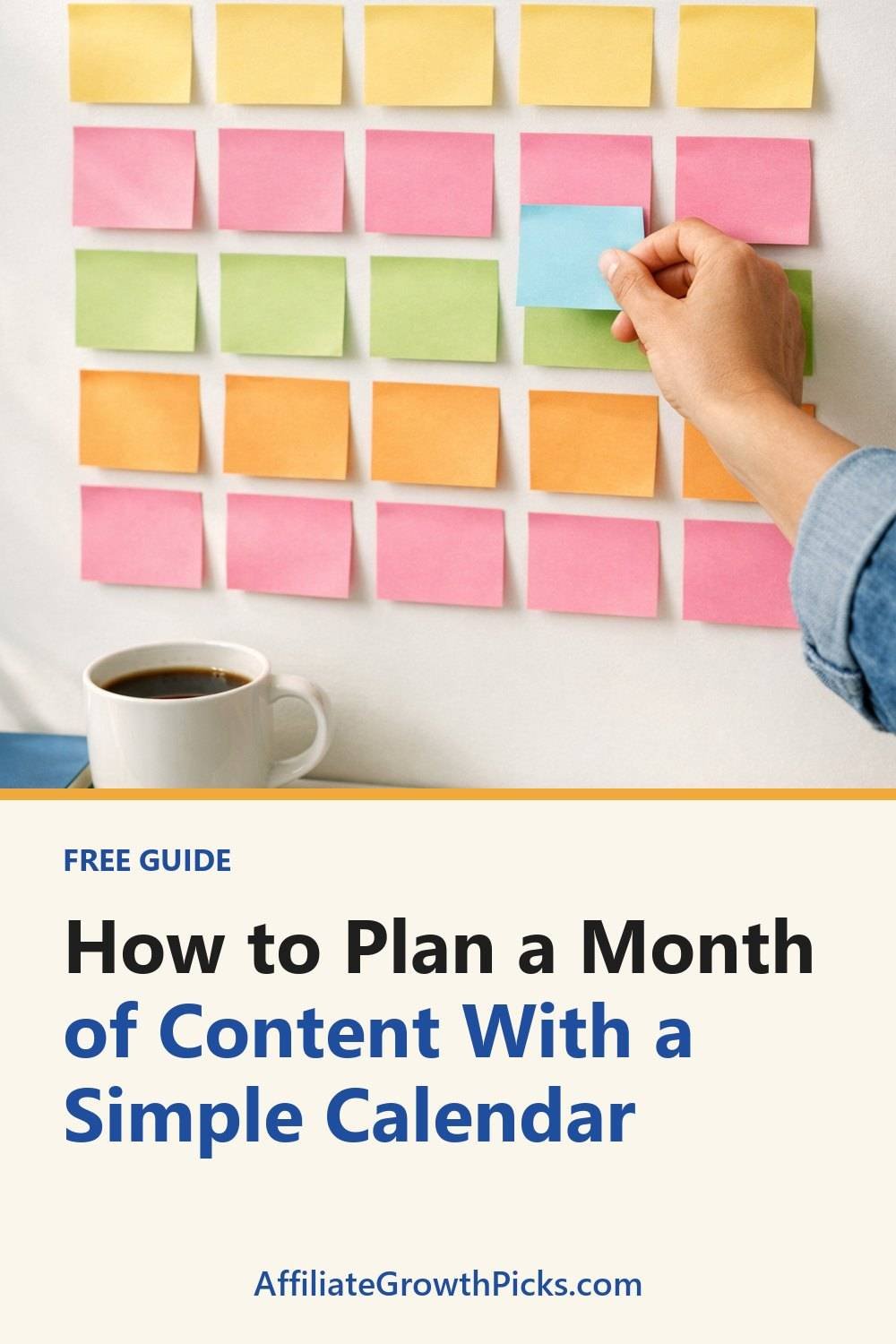 How to Plan a Month of Content With a Simple Calendar. The list includes Step 1: Pick your posting days, Step 2: List your themes, Step 3: Add dates that matter.
