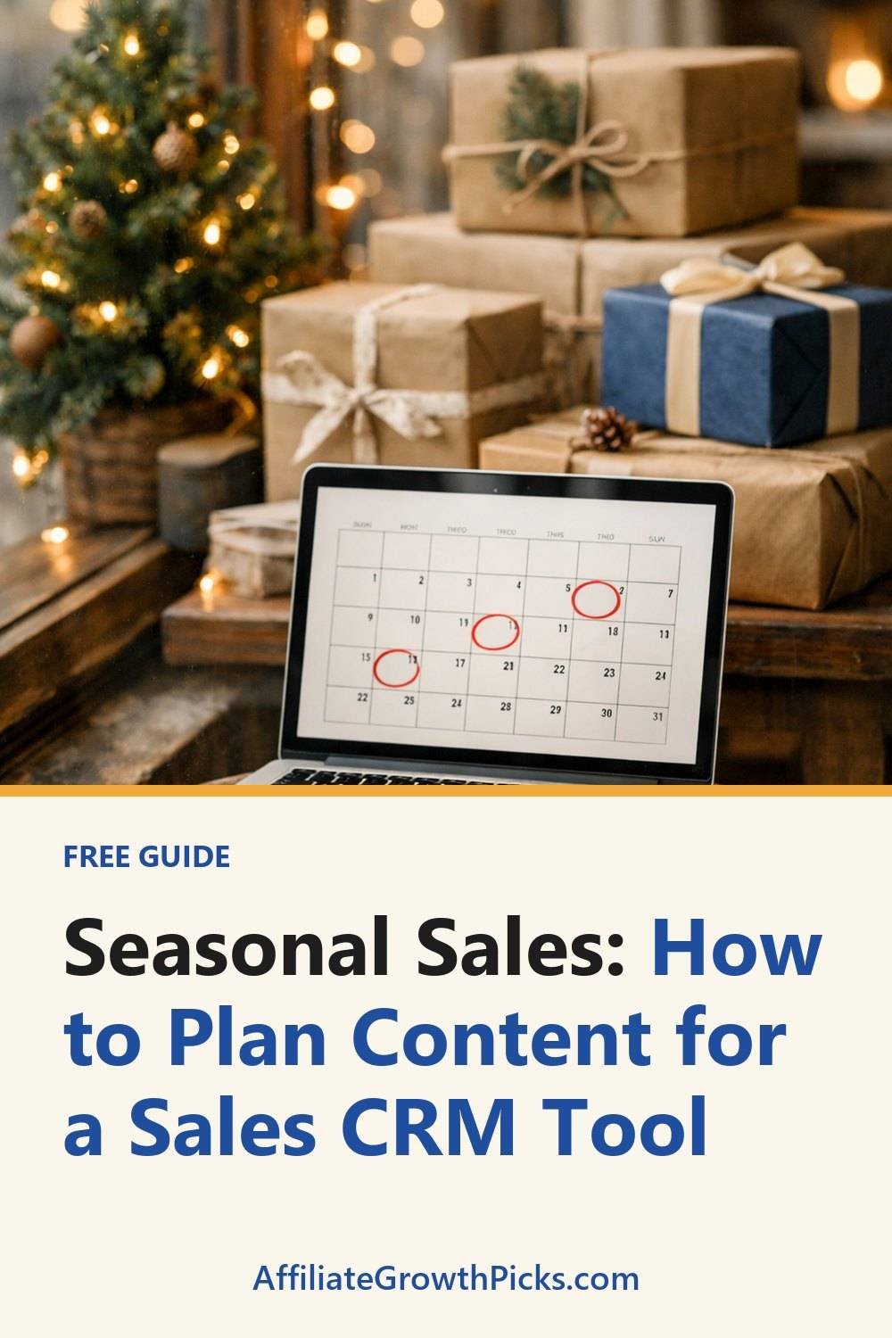 Seasonal Sales: How to Plan Content Around Them. The list includes List the dates, Publish early, Update old posts.